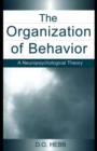 The Organization of Behavior : A Neuropsychological Theory - eBook