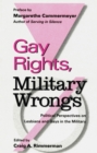 Gay Rights, Military Wrongs : Political Perspectives on Lesbians and Gays in the Military - eBook