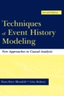 Techniques of Event History Modeling : New Approaches to Casual Analysis - eBook