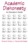 Academic Dishonesty : An Educator's Guide - eBook