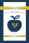 The Teaching of Psychology : Essays in Honor of Wilbert J. McKeachie and Charles L. Brewer - eBook