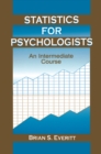 Statistics for Psychologists : An Intermediate Course - eBook