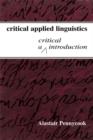 Critical Applied Linguistics : A Critical Introduction - eBook