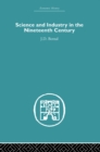 Science and Industry in the Nineteenth Century - eBook