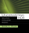 Underwriting 101 : Selling College Radio - eBook