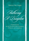 Authoring A Discipline : Scholarly Journals and the Post-world War Ii Emergence of Rhetoric and Composition - eBook
