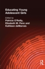 Educating Young Adolescent Girls - eBook