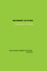 Movement in Cities : Spatial Perspectives On Urban Transport And Travel - eBook