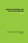 London Government and the Welfare Services - eBook