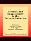 Memory and Suggestibility in the Forensic Interview - eBook