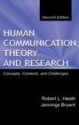 Human Communication Theory and Research : Concepts, Contexts, and Challenges - eBook