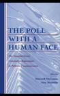 The Poll With A Human Face : The National Issues Convention Experiment in Political Communication - eBook