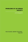 Problems of an Urban Society : The Social Framework of Planning - eBook