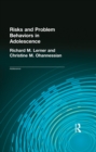 Risks and Problem Behaviors in Adolescence - eBook