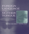 Foreign Language and Mother Tongue - eBook