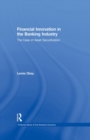 Financial Innovation in the Banking Industry : The Case of Asset Securitization - eBook