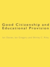 Good Citizenship and Educational Provision - eBook