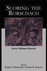 Scoring the Rorschach : Seven Validated Systems - Robert F. Bornstein