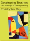 Developing Teachers : The Challenges of Lifelong Learning - eBook