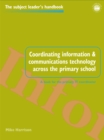 Coordinating information and communications technology across the primary school - eBook
