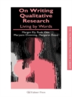 On Writing Qualitative Research : Living by Words - eBook