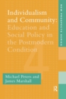 Individualism And Community : Education And Social Policy In The Postmodern Condition - eBook