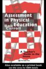 Assessment in Physical Education : A Teacher's Guide to the Issues - eBook