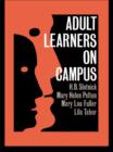 Adult Learners On Campus - H.B. Slotnick