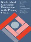 Whole School Curriculum Development In The Primary School - eBook