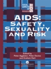 Aids : Safety, Sexuality and Risk - eBook