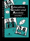 Education, Gender And Anxiety - eBook