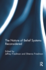 The Nature of Belief Systems Reconsidered - eBook