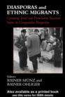 Diasporas and Ethnic Migrants : Germany, Israel and Russia in Comparative Perspective - eBook