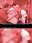 British Football & Social Exclusion - eBook