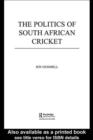 The Politics of South African Cricket - eBook