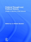 Political Thought and Political History : Studies in Memory of Elie Kedourie - eBook