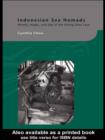 Indonesian Sea Nomads : Money, Magic and Fear of the Orang Suku Laut - eBook