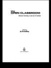 The Open Classroom : Distance Learning in Schools - eBook