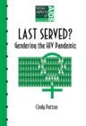 Last Served? : Gendering the HIV Pandemic - eBook