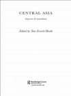 Central Asia : Aspects of Transition - eBook