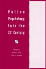 Police Psychology Into the 21st Century - eBook