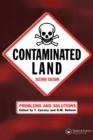 Contaminated Land : Problems and Solutions, Second Edition - eBook