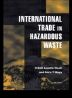 International Trade in Hazardous Wastes - eBook