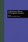 A Revisionary History of Portuguese Literature - eBook