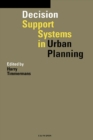 Decision Support Systems in Urban Planning - Harry Timmermans