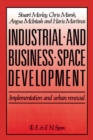 Industrial and Business Space Development : Implementation and urban renewal - eBook