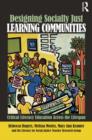 Designing Socially Just Learning Communities : Critical Literacy Education across the Lifespan - eBook