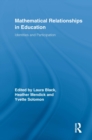Mathematical Relationships in Education : Identities and Participation - eBook