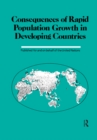 Consequences Of Rapid Population Growth In Developing Countries - eBook