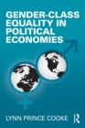 Gender-Class Equality in Political Economies - eBook